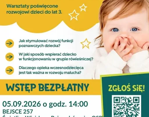 Bezpłatne warsztaty dla rodziców małych dzieci w Bejscach