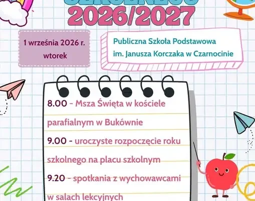 Rozpoczęcie roku szkolnego 2026/2027 w Czarnocinie – plan uroczystości
