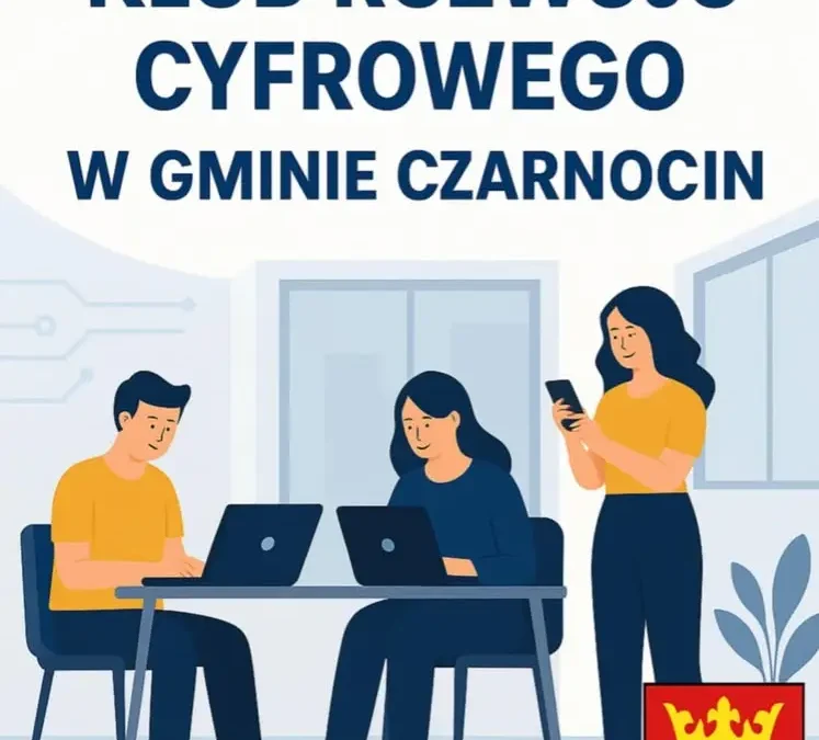 Klub Rozwoju Cyfrowego w Czarnocinie ogłasza harmonogram na październik 2026