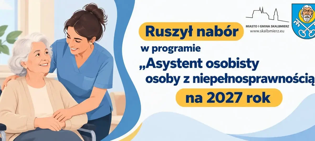 Program „Asystent osobisty osoby z niepełnosprawnością” – nabór w Skalbmierzu do 22 września
