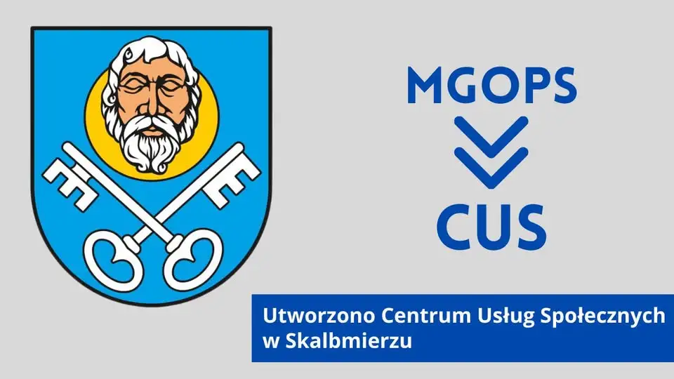 Skalbmierz: MGOPS przekształcony w Centrum Usług Społecznych
