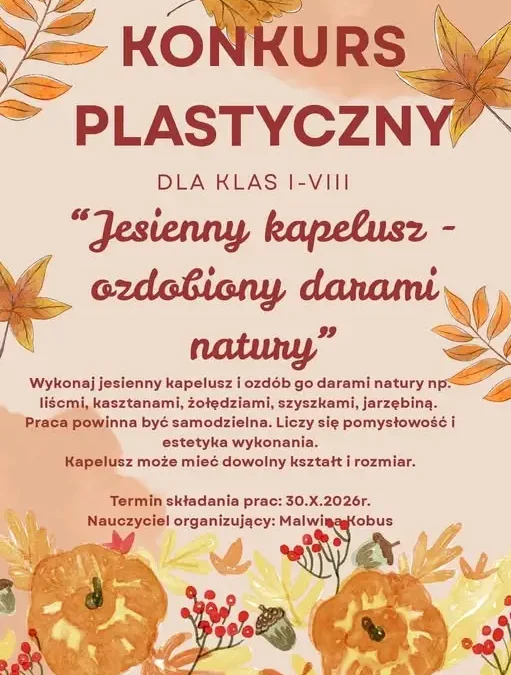 Konkurs plastyczny „Jesienny Kapelusz ozdobiony darami natury” – zaproszenie dla uczniów