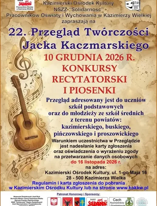 22. Przegląd Twórczości Jacka Kaczmarskiego w Kazimierzy Wielkiej – zapisy do 16 listopada