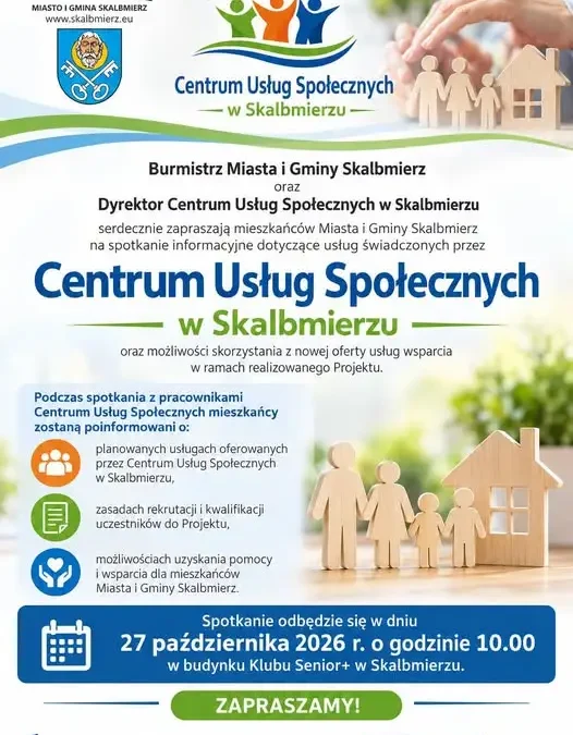 Skalbmierz: spotkanie o usługach Centrum Usług Społecznych i nowym projekcie wsparcia